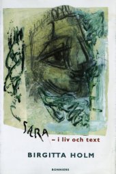 book Sara Lidman - i liv och text