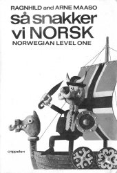 book Så snakker vi norsk. Norwegian level one