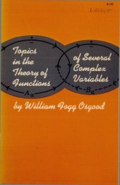 book Topics in the theory of functions of several complex variables.