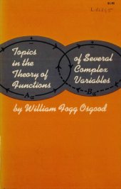 book Topics in the theory of functions of several complex variables.