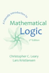 book A Friendly Introduction to Mathematical Logic