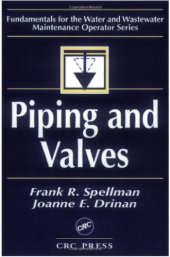 book Piping and Valves: Fundamentals for the Water and Wastewater Maintenance Operator