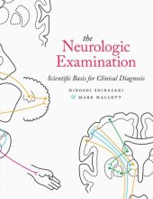 book The Neurologic Examination: Scientific Basis for Clinical Diagnosis