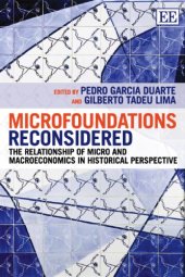 book Microfoundations Reconsidered: The Relationship of Micro and Macroeconomics in Historical Perspective