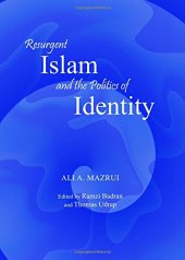 book Resurgent Islam and the Politics of Identity