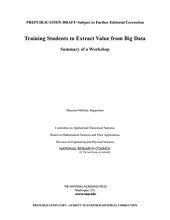 book Training Students to Extract Value from Big Data: Summary of a Workshop