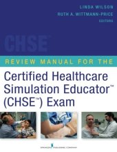 book Review Manual for the Certified Healthcare Simulation Educator Exam