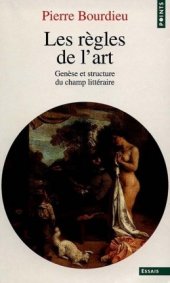 book Les règles de l’art : genèse et structure du champ littéraire