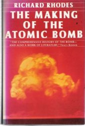 book The Making of the Atomic Bomb