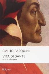 book Vita di Dante. I giorni e le opere