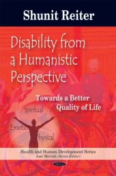 book Disability from a Humanistic Perspective: Towards a Better Quality of Life