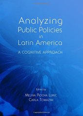 book Analyzing Public Policies in Latin America: A Cognitive Approach