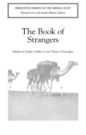 book The Book of Strangers: Mediaeval Arabic Graffiti on the Theme of Nostalgia, Attributed to Abu ’l-Faraj al-Iṣfahānī