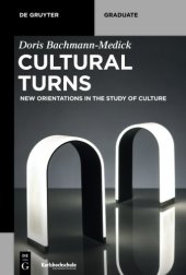 book Cultural Turns: New Orientations in the Study of Culture