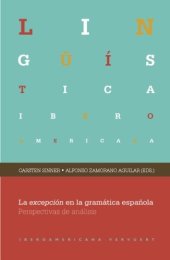 book La excepción en la gramática española. Perspectivas de análisis