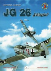 book JG 26 «Schlageter» Vol.I