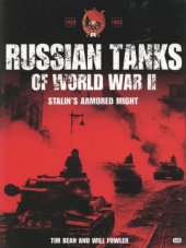 book Russian Tanks of World War II.  Stalin’s Armored Might