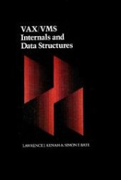 book VAX/VMS Internals and Data Structures