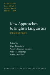 book New Approaches to English Linguistics: Building bridges