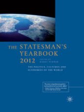 book The Statesman’s Yearbook: The Politics, Cultures and Economies of the World 2012