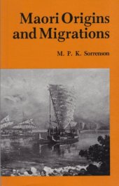 book Maori Origins and Migrations: The Genesis of Some Pakeha Myths and Legends