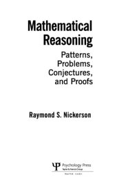 book Mathematical Reasoning : Patterns, Problems, Conjectures, and Proofs