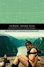 book Nordic Genre Film: Small Nation Film Cultures in the Global Marketplace