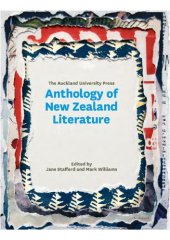 book The Auckland University Press Anthology of New Zealand Literature