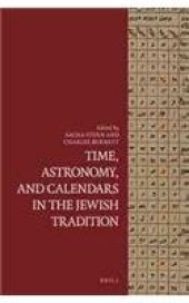 book Time, Astronomy, and Calendars in the Jewish Tradition