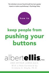 book How To Keep People From Pushing Your Buttons