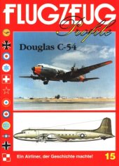 book Douglas C-54. Ein Airliner, der Geschichte machte!