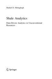 book Shale Analytics: Data-driven Analytics in Unconventional Resources