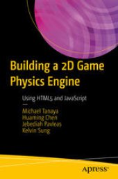 book Building a 2D Game Physics Engine: Using HTML5 and JavaScript