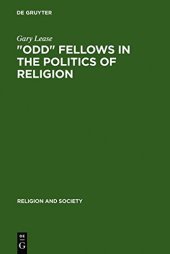 book "Odd" Fellows in the Politics of Religion: Modernism, National Socialism, and German Judaism