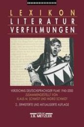 book Lexikon Literaturverfilmungen: Verzeichnis deutschsprachiger Filme 1945 – 2000