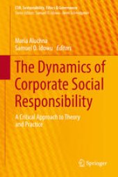 book The Dynamics of Corporate Social Responsibility: A Critical Approach to Theory and Practice