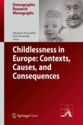 book Childlessness in Europe: Contexts, Causes, and Consequences