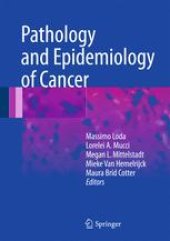 book Pathology and Epidemiology of Cancer