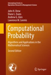 book Computational Probability: Algorithms and Applications in the Mathematical Sciences