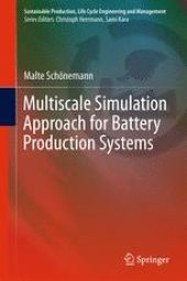 book Multiscale Simulation Approach for Battery Production Systems