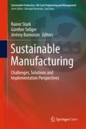 book Sustainable Manufacturing: Challenges, Solutions and Implementation Perspectives