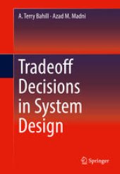 book Tradeoff Decisions in System Design