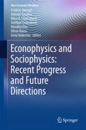 book Econophysics and Sociophysics: Recent Progress and Future Directions