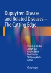 book Dupuytren Disease and Related Diseases - The Cutting Edge