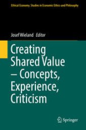 book Creating Shared Value – Concepts, Experience, Criticism