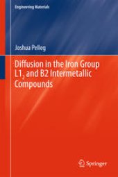 book Diffusion in the Iron Group L12 and B2 Intermetallic Compounds