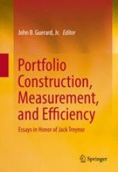 book Portfolio Construction, Measurement, and Efficiency: Essays in Honor of Jack Treynor