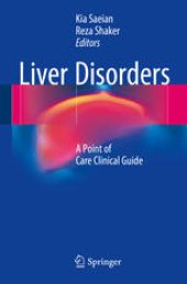 book Liver Disorders: A Point of Care Clinical Guide