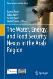 book The Water, Energy, and Food Security Nexus in the Arab Region