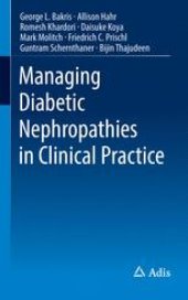 book Managing Diabetic Nephropathies in Clinical Practice